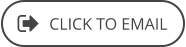 CLICK TO EMAIL